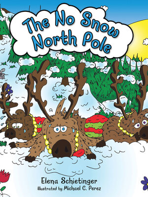cover image of The No Snow North Pole